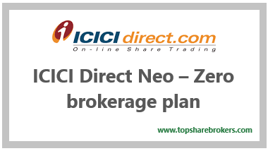 ICICI Direct Neo-Zero Brokerage Plan| Zero brokerage Unlimited Futures Trading  