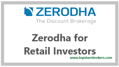 Why Zerodha is the best broker for Retail Investors?