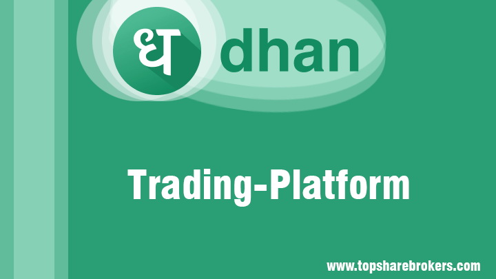 Dhan Trading Platform Review