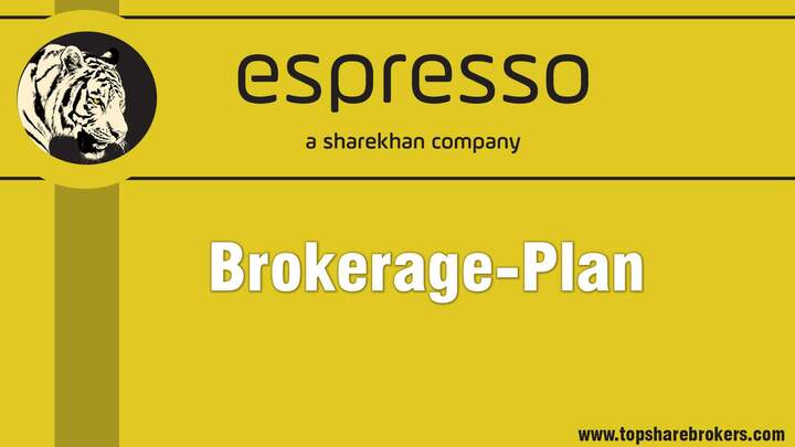 Espresso Sharekhan  Brokerage Plan Details