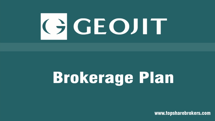 Geojit BNP Paribas Brokerage Plan Details