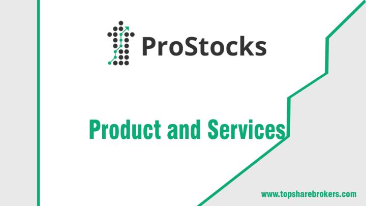 ProStocks Product and Services