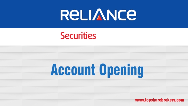 Reliance Securities Limited Account Opening