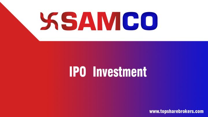 SAMCO IPO and Mutual Funds Investment