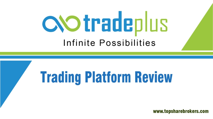Tradeplus online Trading Platform Review