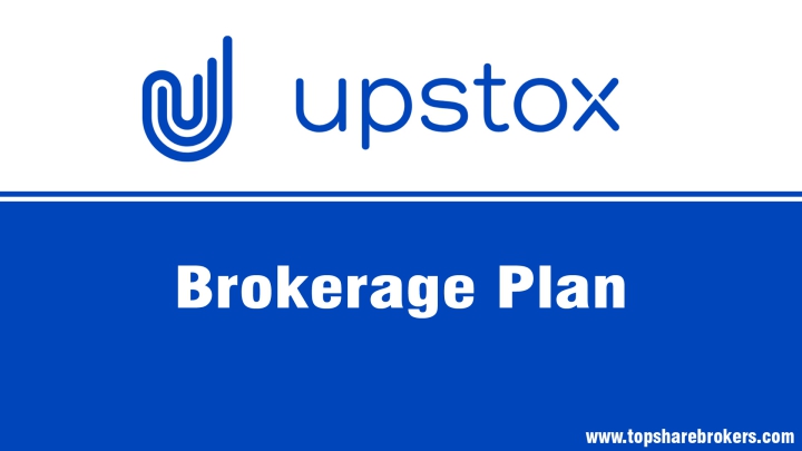 Upstox Brokerage Plan Details