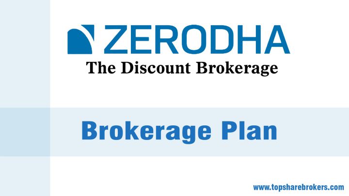 Zerodha Brokerage Plan Details
