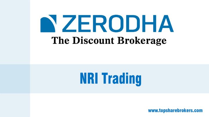 Zerodha NRI Trading