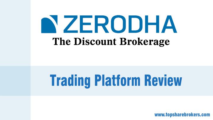 Zerodha Trading Platform Review