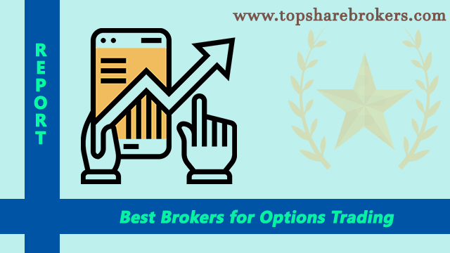 Best Brokers for Options Trading in India 2023| Top Options Trading Platform