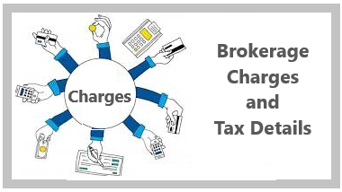 Brokerage charges, fees, and Taxes on trading and investing| STT, SEBI charges, GST