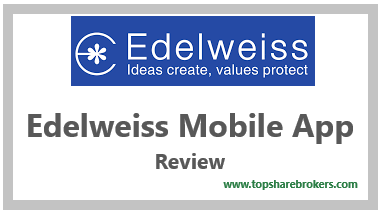 Edelweiss Mobile Trader App Review, charges, download