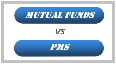 Mutual Fund vs PMS