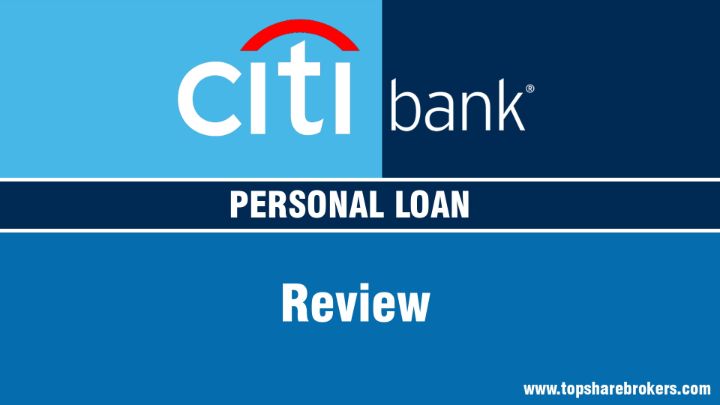 Citi Bank Personal Loan Review