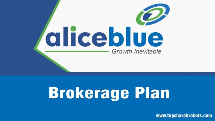 Alice Blue Brokerage Plan Details