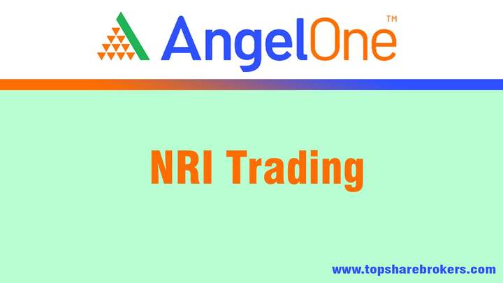 Angel One NRI Trading