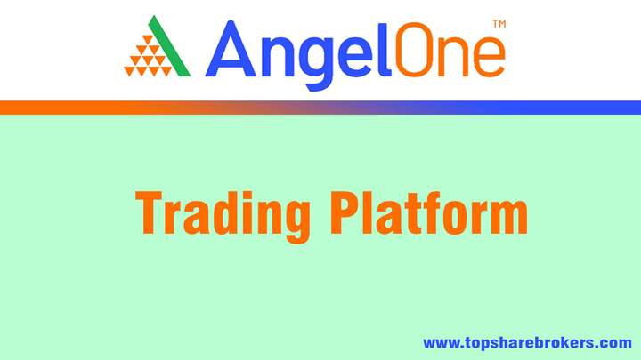 Angel One Trading Platform Review