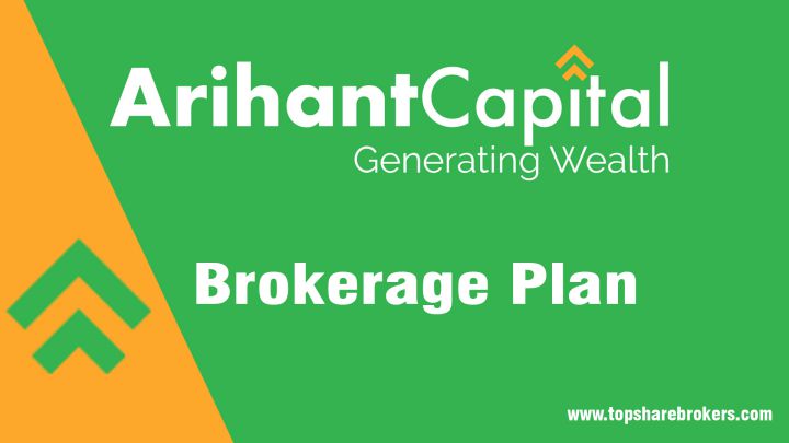 Arihant Capital Markets Ltd Brokerage Plan Details