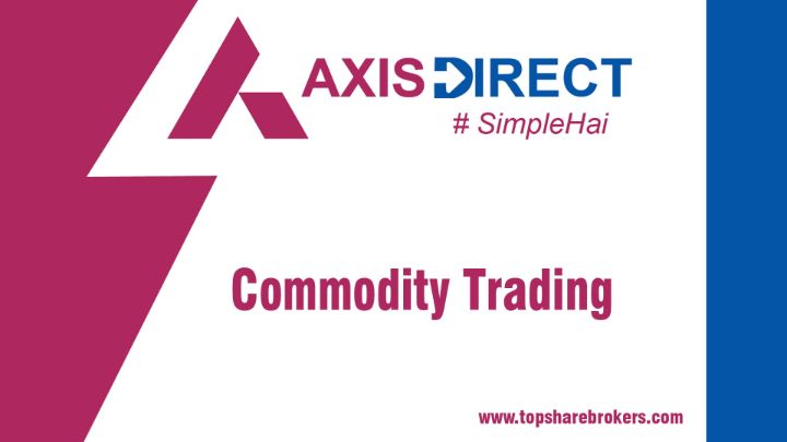 AxisDirect Commodity Trading