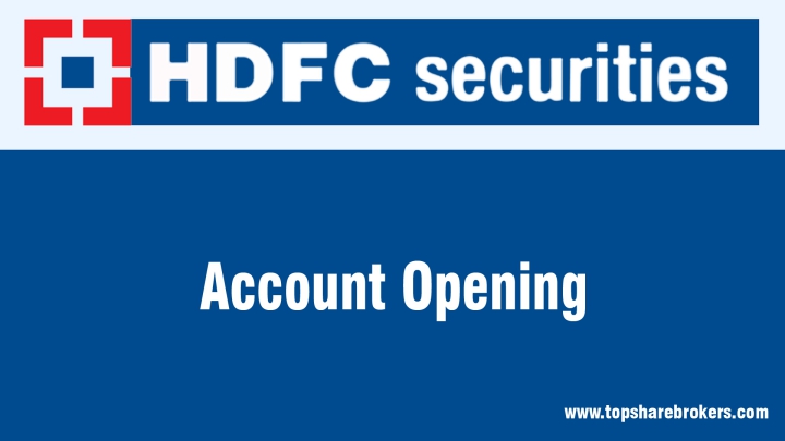 HDFC Securities Ltd Account Opening