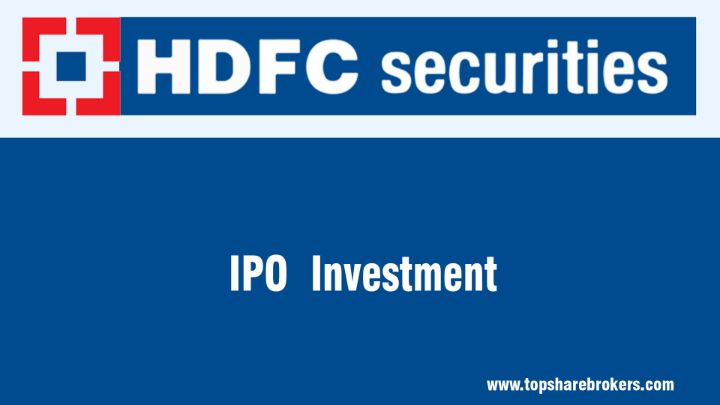 HDFC Securities Ltd IPO and Mutual Funds Investment