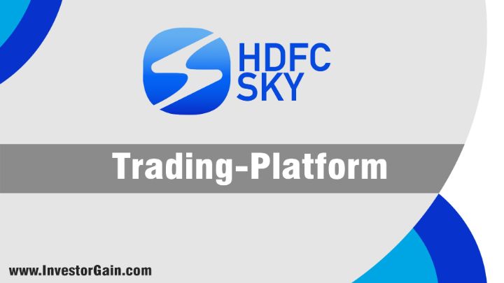 HDFC Sky Trading Platform Review