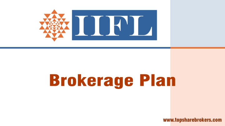 India Infoline Limited Brokerage Plan Details