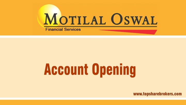 Motilal Oswal Securities Ltd Account Opening