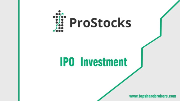 ProStocks IPO and Mutual Funds Investment