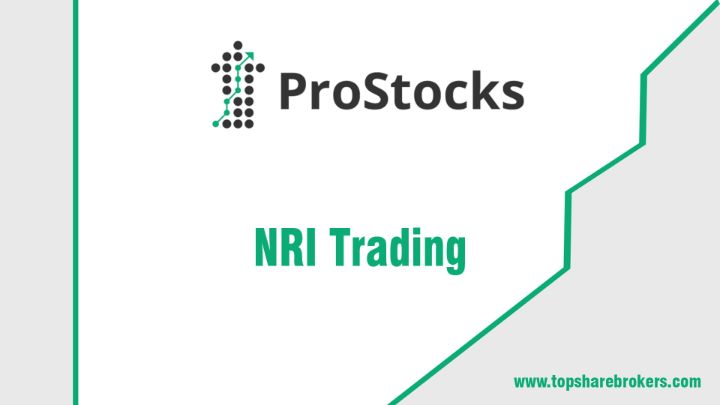 ProStocks NRI Trading