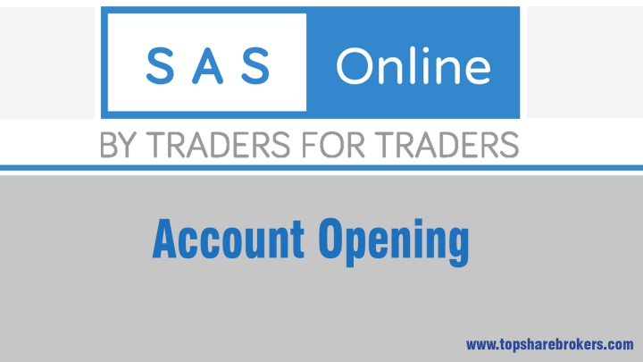 SAS Online Account Opening