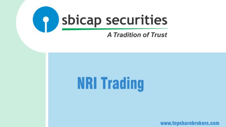 SBICAP Securities NRI Account Review Best broker