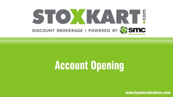Stoxkart Account Opening