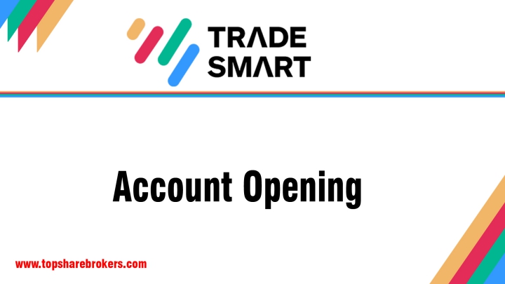 TradeSmart Account Opening
