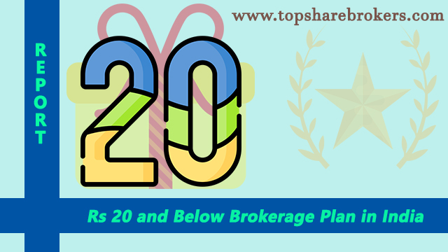 Rs 20 Brokerage Plan in India 