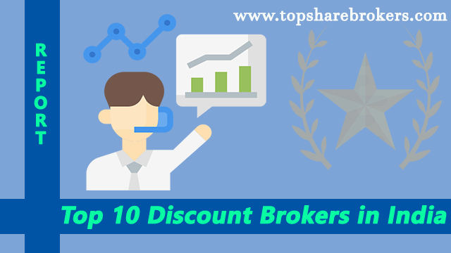 Top 10 Discount Brokers in India 2023| Best discount brokers