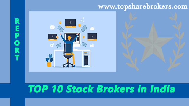 Top 10 Stock Brokers in India | TopShareBroker.com
